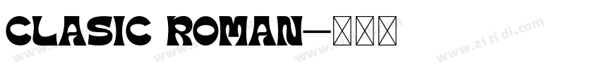 clasic Roman字体转换